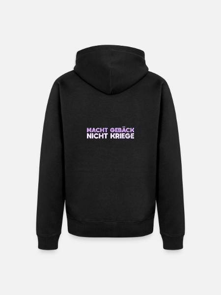 Macht Gebäck, Nicht Kriege - Unisex Premium Bio Zip Hoodie - Schwarz