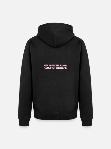 Wer Braucht Schon Kochstunden? - Unisex Premium Bio Zip Hoodie - Schwarz