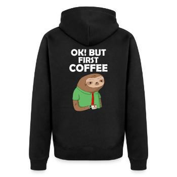 Sloth coffee Ok but first coffee - Unisex Premium Organic Zip Hoodie - black - Back - Nico (187cm)