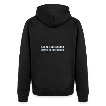 Fin de l’abondance, bond de la finance - Veste à capuche bio Premium Unisexe - noir - Dos - Nico (187cm)