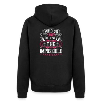 Who so loves believes the impossible - Unisex Premium Organic Zip Hoodie - black - Back - Nico (187cm)