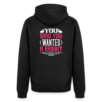 Du sagtest, du wolltest ein Kaninchen - Unisex Premium Bio Zip Hoodie - Schwarz - Hinten - Nico (187cm)