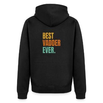 Best Vadder Ever Vater Papa Vati - Unisex Premium Bio Zip Hoodie - Schwarz - Hinten - Nico (187cm)