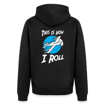 This is How I Roll Airline Flying - Unisex Premium Bio Zip Hoodie - Schwarz - Hinten - Nico (187cm)