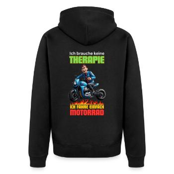 Ich brauche keine Therapie, ich fahre Motorrad - Unisex Premium Bio Zip Hoodie - Schwarz - Hinten - Nico (187cm)