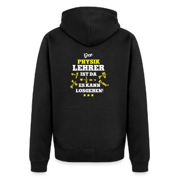 Physik Lehrer Physiklehrer Physiker Physic Teacher - Unisex Premium Bio Zip Hoodie - Schwarz - Hinten - Nico (187cm)