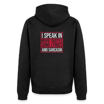 speak lyrics and sarcasm - Unisex Premium Organic Zip Hoodie - black - Back - Nico (187cm)