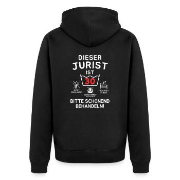 This lawyer is 30 years old. - Unisex Premium Organic Zip Hoodie - black - Back - Nico (187cm)