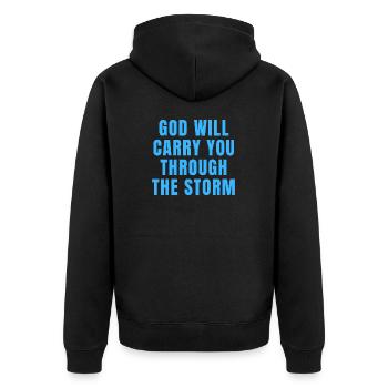 God Will Carry You Through The Storm - Christian - Unisex Premium Organic Zip Hoodie - black - Back - Nico (187cm)