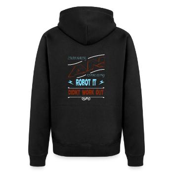 bot happy bday funny sayings sci fi present boys - Unisex Premium Bio Zip Hoodie - Schwarz - Hinten - Nico (187cm)