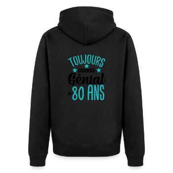 Cadeau anniversaire 80 ans rigolo homme - Veste à capuche bio Premium Unisexe - noir - Dos - Nico (187cm)