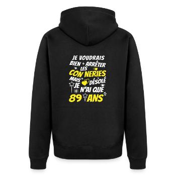 conneries 89 ans / cadeau anniversaire 89 ans - Veste à capuche bio Premium Unisexe - noir - Dos - Nico (187cm)