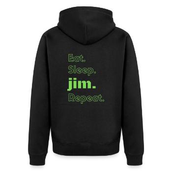 Eat sleep jim repeat green motivation quote - Unisex Premium Organic Zip Hoodie - black - Back - Nico (187cm)