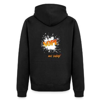 Nope not today, NOPE Not today, not today - Unisex Premium Bio Zip Hoodie - Schwarz - Hinten - Nico (187cm)