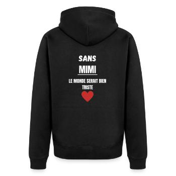 Ohne Mimi wäre die Welt sehr traurig - Unisex Premium Bio Zip Hoodie - Schwarz - Hinten - Nico (187cm)