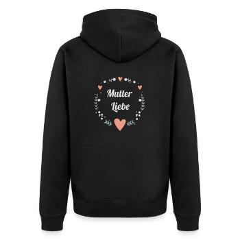 Mutter Liebe Muttertag Mama Dankeschön Geschenk - Unisex Premium Bio Zip Hoodie - Schwarz - Hinten - Nico (187cm)