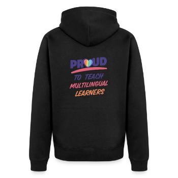 Proud to teach multilingual learners Mehrsprachig - Unisex Premium Organic Zip Hoodie - black - Back - Nico (187cm)