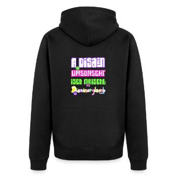 A Disain umsonscht isch meischt Disainerglomb 😋 - Unisex Premium Bio Zip Hoodie - Schwarz - Hinten - Nico (187cm)