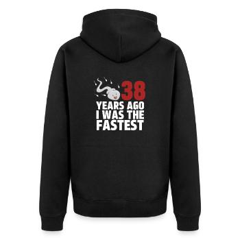 38 Years Ago I Was The Fastest - Unisex Premium Organic Zip Hoodie - black - Back - Nico (187cm)