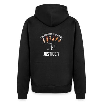 Le monde est plein de juges, qu’en est-il de la JUSTICE ? - Veste à capuche bio Premium Unisexe - noir - Dos - Nico (187cm)
