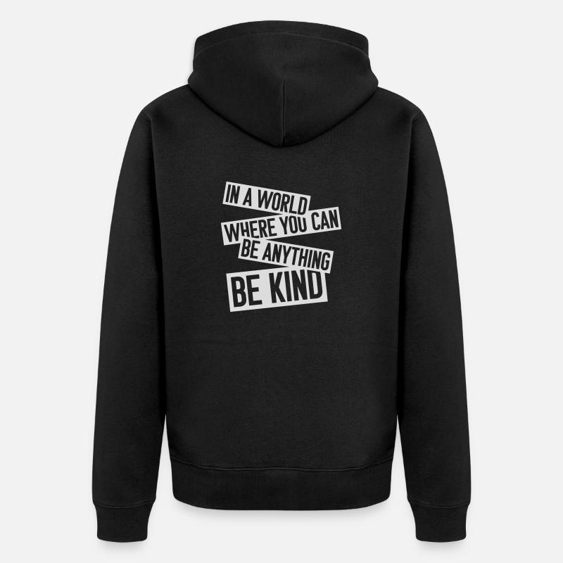 Vous pouvez être gentil - Veste à capuche bio Premium Unisexe - noir