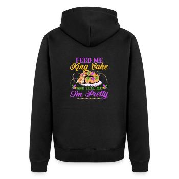 Feed Me King Cake And Tell Me I'm Pretty Mardi Gra - Unisex Premium Organic Zip Hoodie - black - Back - Nico (187cm)