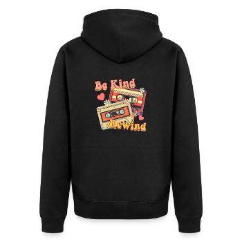 Seien Sie freundlich Zurückspulen - Unisex Premium Bio Zip Hoodie - Schwarz - Hinten - Nico (187cm)