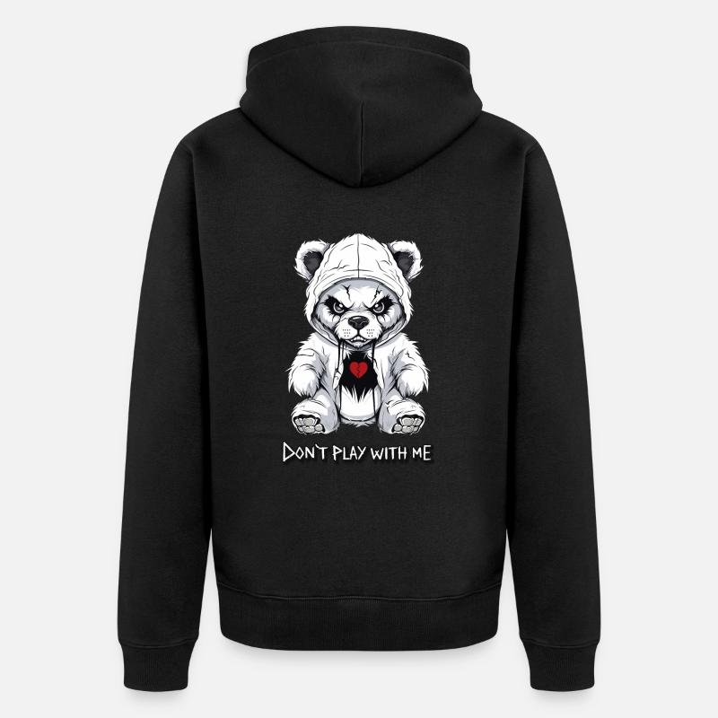 Teddy - Don`t play with me - Unisex Premium Bio Zip Hoodie - Schwarz