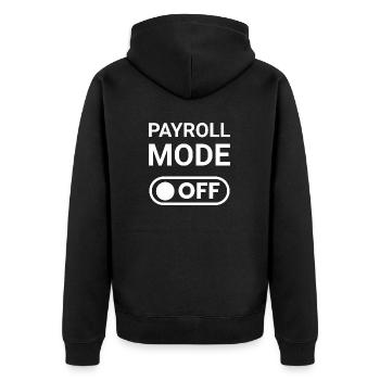 Payroll Mode OFF - Unisex Premium Organic Zip Hoodie - black - Back - Nico (187cm)