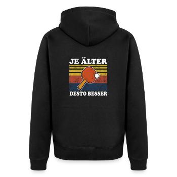 Je älter desto Bester Tischtennis Spruch old alt - Unisex Premium Bio Zip Hoodie - Schwarz - Hinten - Nico (187cm)