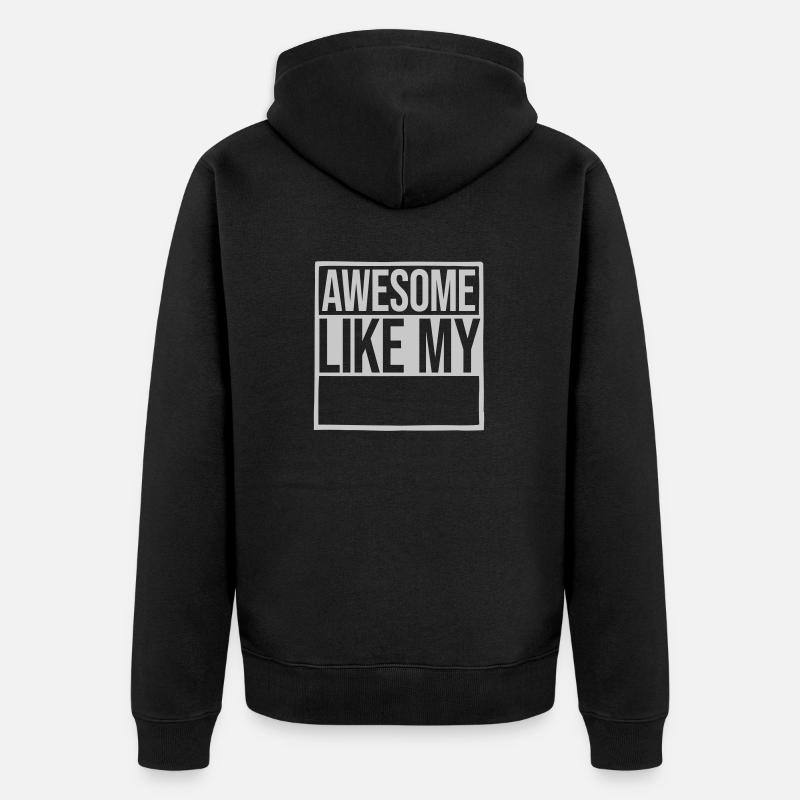 Modèle génial comme mon - Veste à capuche bio Premium Unisexe - noir