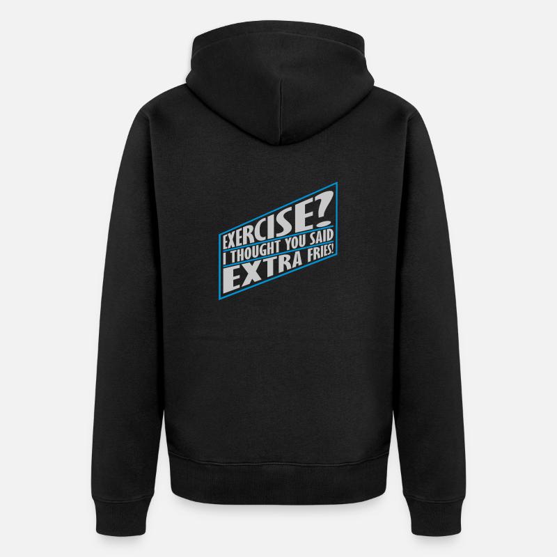 Exercise Extra Fries Zitat - Unisex Premium Bio Zip Hoodie - Schwarz