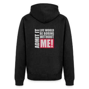 boring life without me - Unisex Premium Organic Zip Hoodie - black - Back - Nico (187cm)