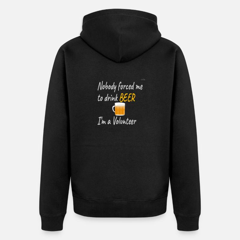 Nobody forced me... - Unisex Premium Organic Zip Hoodie - black