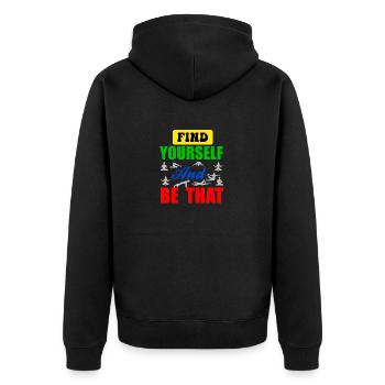 Find your self and be that - Unisex Premium Organic Zip Hoodie - black - Back - Nico (187cm)