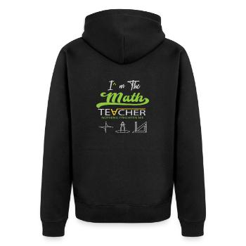 Je suis le professeur de mathématiques rien Ne me fait peur - Veste à capuche bio Premium Unisexe - noir - Dos - Nico (187cm)
