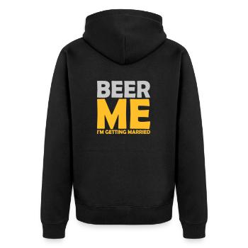 Beer Me Getting Married - Unisex Premium Bio Zip Hoodie - Schwarz - Hinten - Nico (187cm)