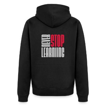 n’arrêtez jamais d’apprendre la citation - Veste à capuche bio Premium Unisexe - noir - Dos - Nico (187cm)
