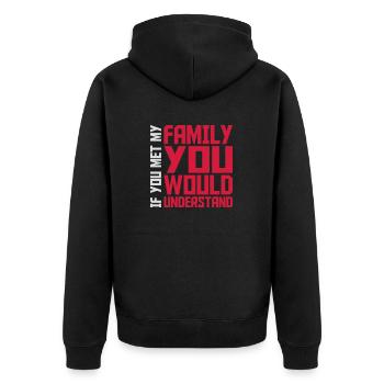 you would understand quote - Unisex Premium Organic Zip Hoodie - black - Back - Nico (187cm)