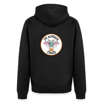 Slogan « Je suis déjà Bat S*** Crazy » - Veste à capuche bio Premium Unisexe - noir - Dos - Nico (187cm)