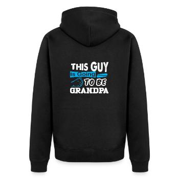 This Guy Is Going To Be Grandpa - Unisex Premium Organic Zip Hoodie - black - Back - Nico (187cm)