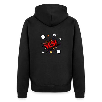 yes sing funny no girl feminism apply always - Unisex Premium Organic Zip Hoodie - black - Back - Nico (187cm)