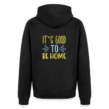 It´s good to be Home - Unisex Premium Bio Zip Hoodie - Schwarz - Hinten - Nico (187cm)