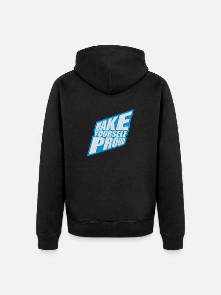 make yourself proud quote - Unisex Premium Organic Zip Hoodie - black