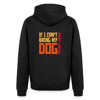 bring my dog quote - Unisex Premium Organic Zip Hoodie - black - Back - Nico (187cm)
