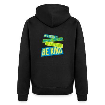 you can be kind - Unisex Premium Bio Zip Hoodie - Schwarz - Hinten - Nico (187cm)