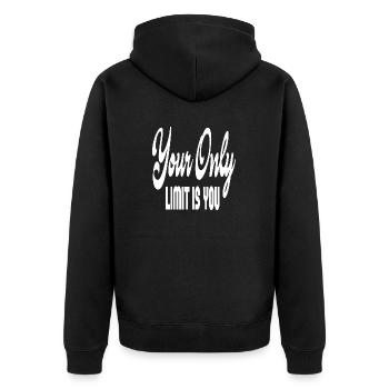 Your Only Limit Is You - Unisex Premium Bio Zip Hoodie - Schwarz - Hinten - Nico (187cm)