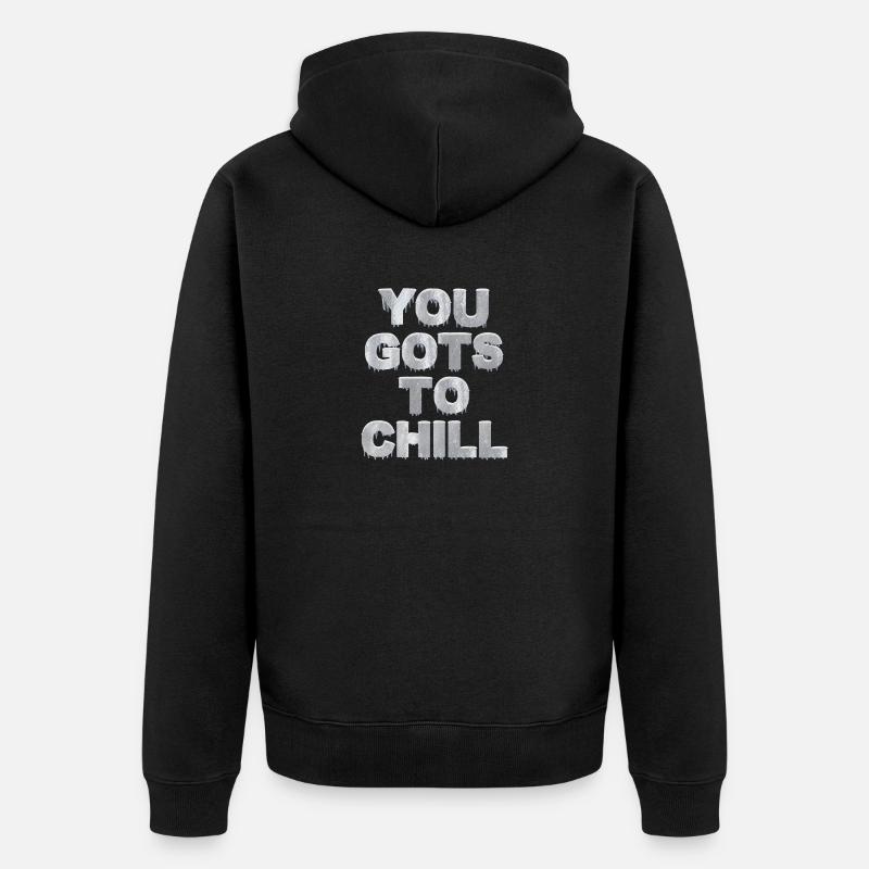 Vous devez vous détendre - Veste à capuche bio Premium Unisexe - noir
