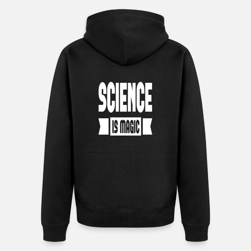 La science, c’est magique - Veste à capuche bio Premium Unisexe - noir