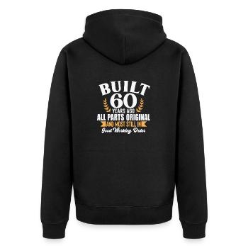Built 60 Years Ago... - Unisex Premium Bio Zip Hoodie - Schwarz - Hinten - Nico (187cm)